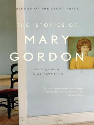 cover image of The Stories of Mary Gordon